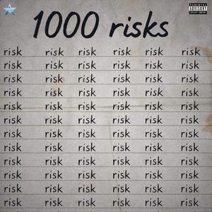 1000 RISKS (Explicit)
