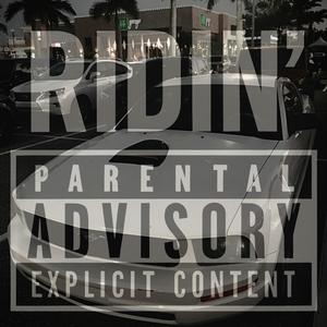RIDIN' (feat. Emilio7) (slowed) (Explicit)