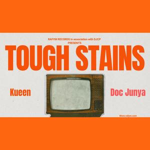 Tough Stains (Explicit)