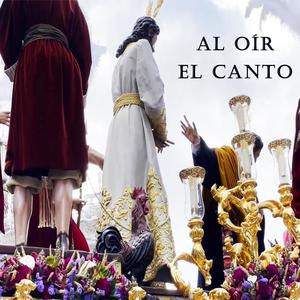 Al oír el Canto