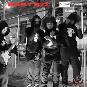 Baby Bzz Guitar Session (Explicit)