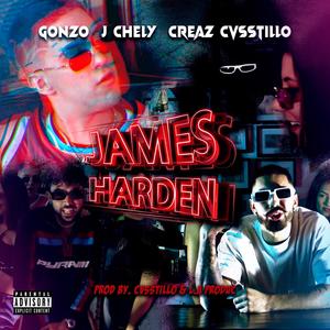 JAMES HARDEN (feat. J chely, Jcreaz & Cvsstillo) [Explicit]