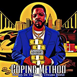 Coping Method (feat. Traumabeats) [Explicit]