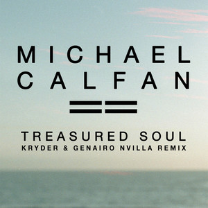 Treasured Soul (Kryder & Genaro Villa Remix)