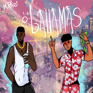 Bahamas (Explicit)