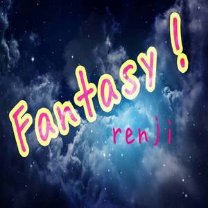 Fantasy!