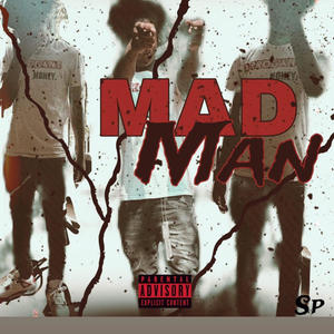 Mad Man (Explicit)