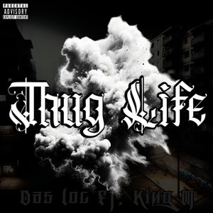 Thug Life (Explicit)