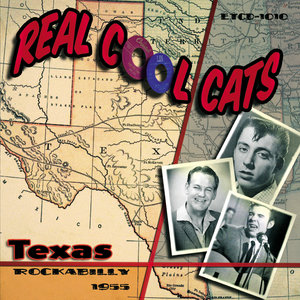 Real Cool Cats - Texas Rockabilly Vol. 1