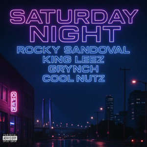 Saturday Night (Explicit)