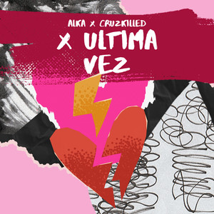 X Ultima Vez (Explicit)