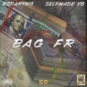 Bag Fr (feat. SelfMade YG) (Explicit)