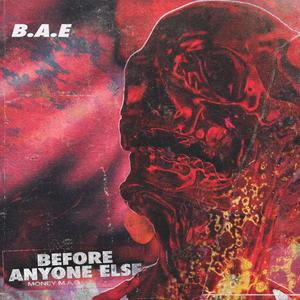 Before Anyone Else (Explicit)