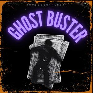 Ghost Buster (feat. EBK BCKDOE, RJDoItToEm & MGM Flash) [Explicit]