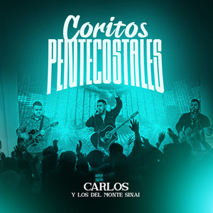 Coritos Pentecostales (Live)