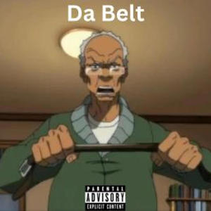 Da Belt (feat. Bdbkar) (Explicit)