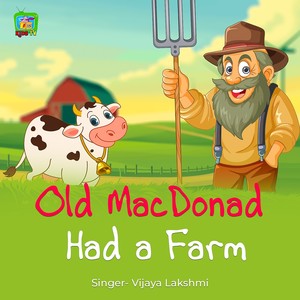 Old MacDonad Had a Farm