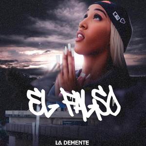 El Falso (Explicit)