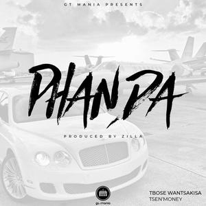 Phanda (feat. Tsen'Money) [Explicit]