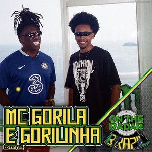 Mc Gorila e Gorilinha On The Radar Freestyle