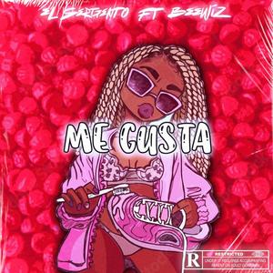 Me gusta (feat. Beewiz) [Explicit]