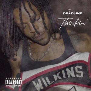 Thinkin' (Explicit)