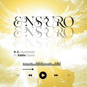 Ensuro (feat. Eddie Gaisie)