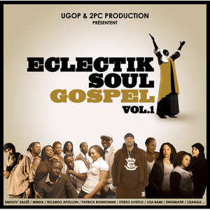 Eclectik Soul Gospel Vol.1