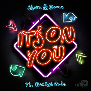 It's On You (Explicit)