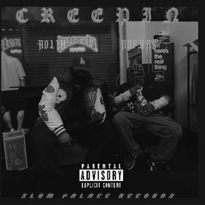 CREEPIN' (feat. NOFUX$ & PROD. By Justwazzx3) (Explicit)