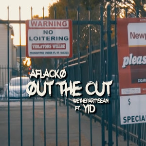 Out The Cut (Explicit)