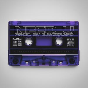 NEED U (Explicit)