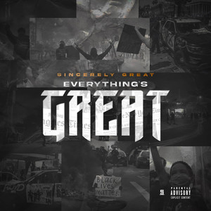 Everything’s Great (Explicit)