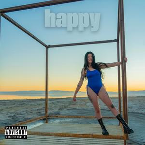 Happy (Explicit)