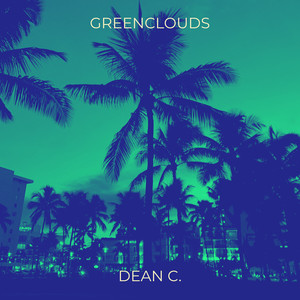 Greenclouds (Explicit)