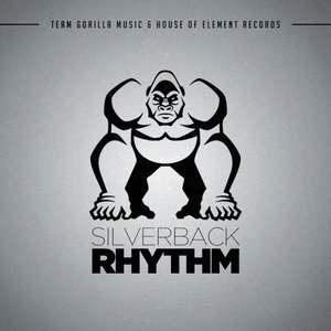 SilverBack Rhythm (Explicit)