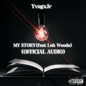 My Story (Explicit)