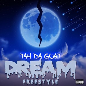 Dream Freestyle (Explicit)