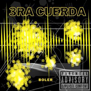 3ra cuerda (Explicit)