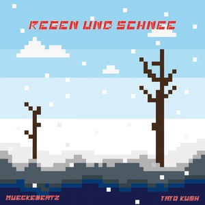 Regen und Schnee