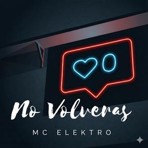 No Volveras (Explicit)