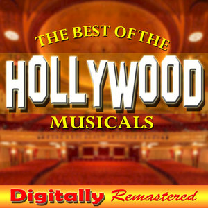 The Best of the Hollywood Musicals