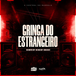 Gringa do Estrangeiro (Explicit)