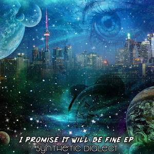 I Promise It Will Be Fine EP (Explicit)