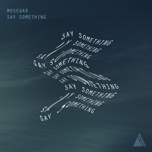 Say Something