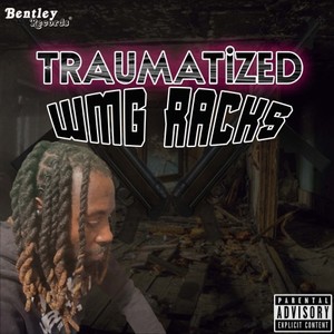 Traumatized (Explicit)