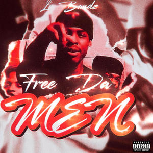 Free Da Men (Explicit)