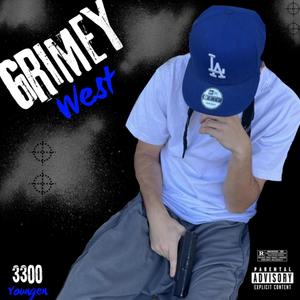 Grimey West (Explicit)