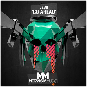 Go Ahead (Original Mix)