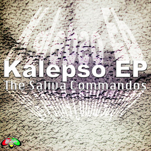 Soul Shift Music: The Saliva Commandos Kalepso EP